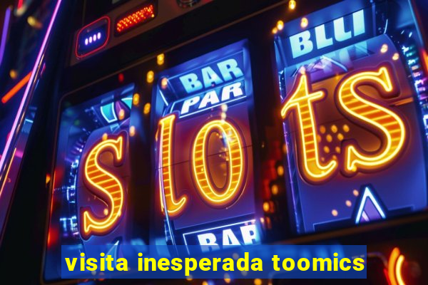 visita inesperada toomics